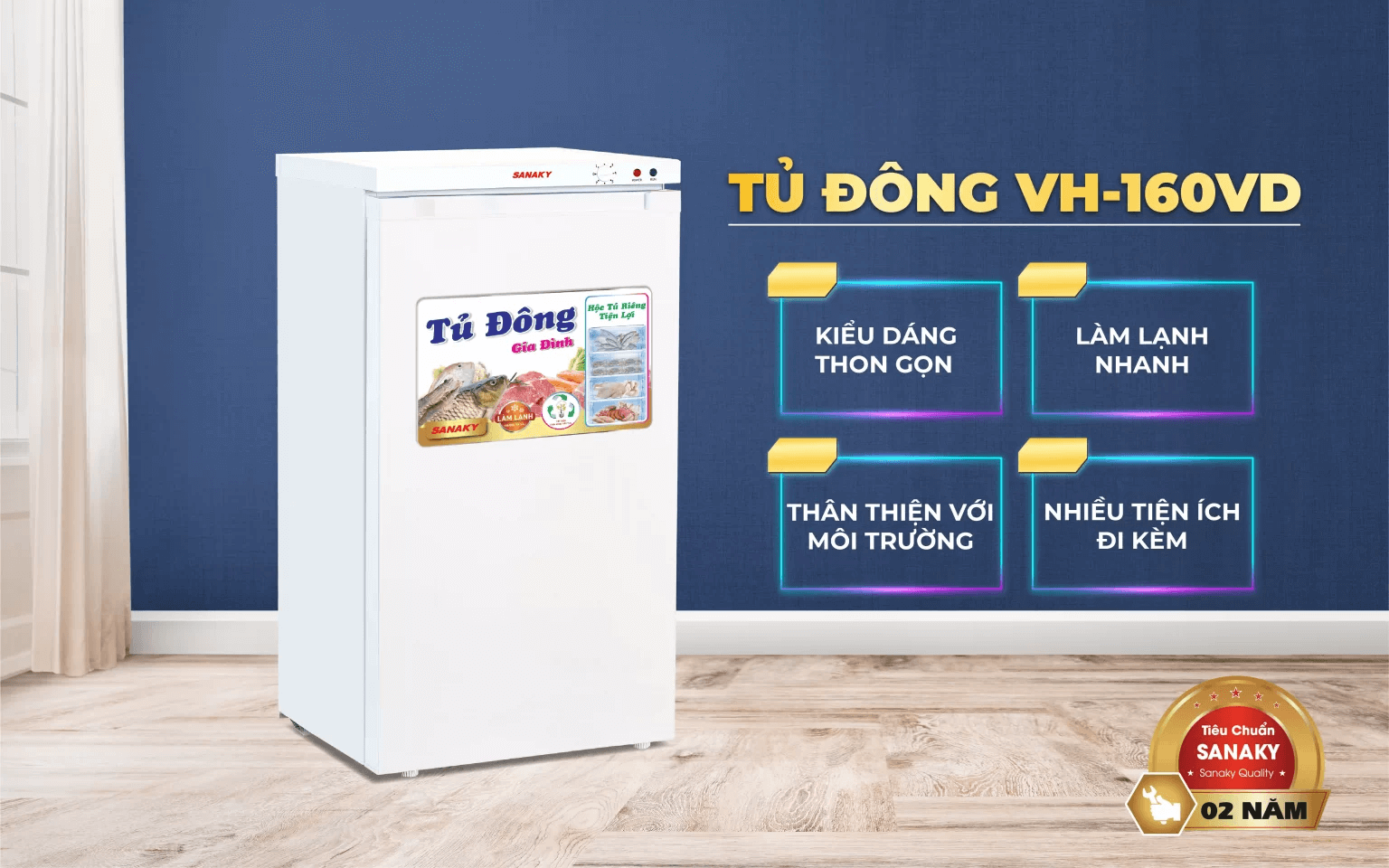 Tủ đông Sanaky VH-160VD sở hữu nhiều tính năng nổi bật